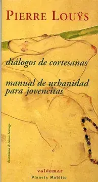 Dialogos de cortezanas y manual de urbanidad