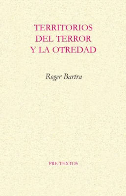 Territorios del terror y la otredad