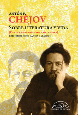 Sobre literatura y vida (Anton Chejov)