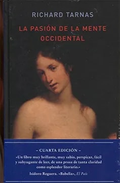 La pasión de la mente occidental