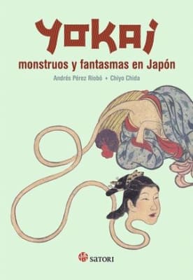 Yokai : monstruos y fantasmas en Japon
