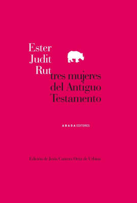 Tres mujeres para el antiguo testamento