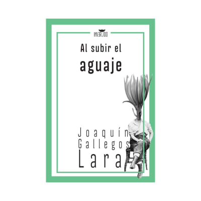 Al subir el aguaje