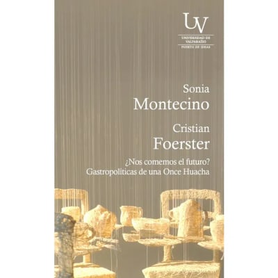 ¿Nos comemos el futuro? Gastropolíticas de una once huachaca