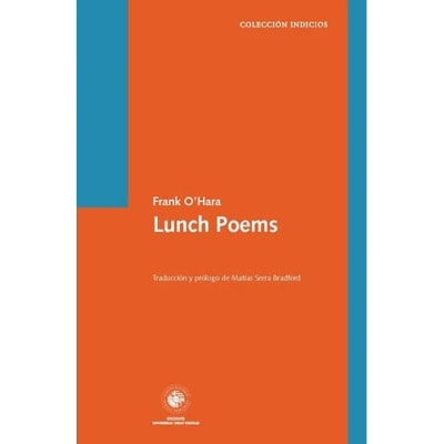 Lunch Poems