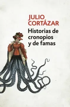 Historia de Cronopios y de Fama