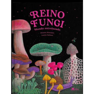 Reino fungi: mundo entrelazado