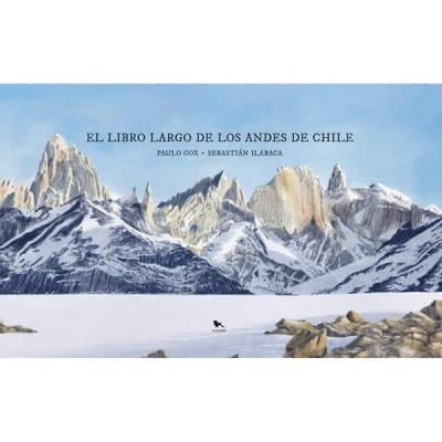 El libro largo de los Andes de Chile
