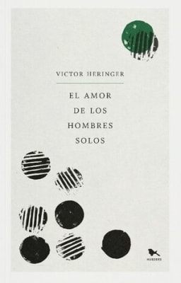 El amor de los hombres solos