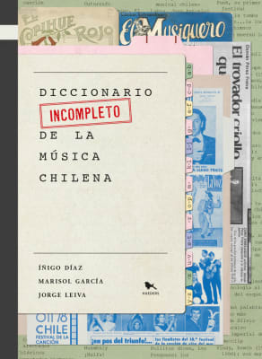 Diccionario incompleto de la múscia Chilena