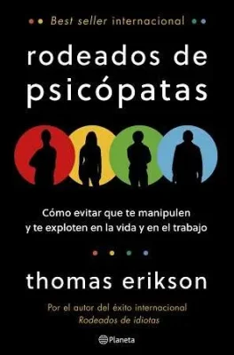Rodeados de psicópatas