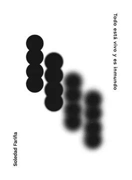 Todo está vivo y es inmundo