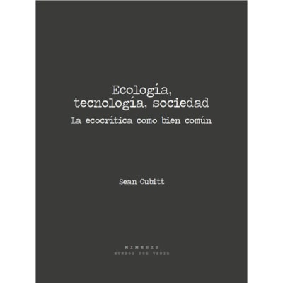 Ecología tecnología, sociedad