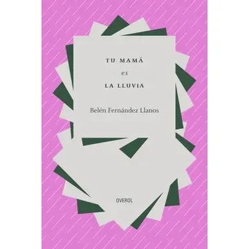 Tu mamá es la lluvia