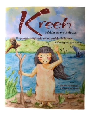 Kreeh: Un poema inspirado en el pueblo Selk nam