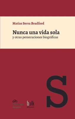 Nunca una vida sola