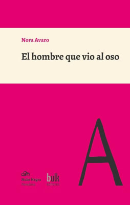 El hombre que vio al oso