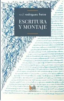 Escritura y montaje