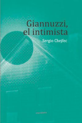 Giannuzzi, el intimista