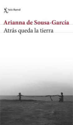 Atrás queda la tierra
