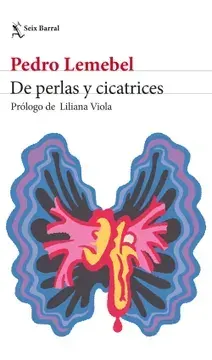 De perlas y cicatrices