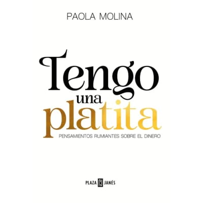 Tengo una platita