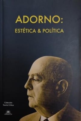 Adorno: Estética y política