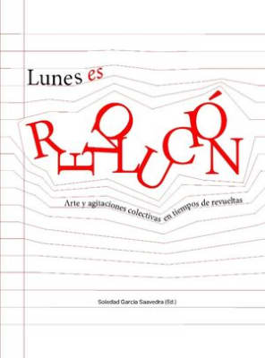 Lunes es revolución
