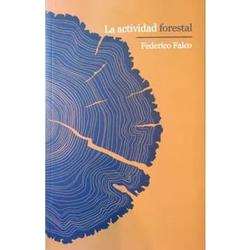 La actividad forestal 