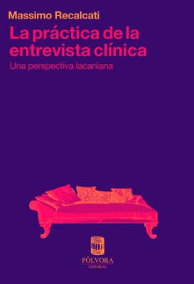 La práctica de la entrevista clinica