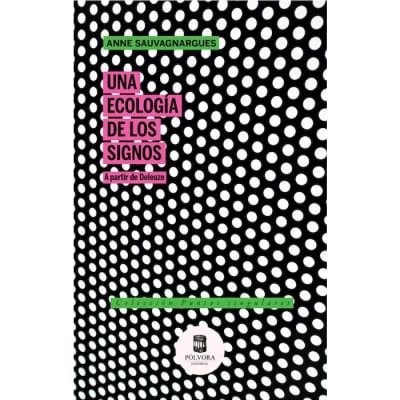 Una ecología de los signos
