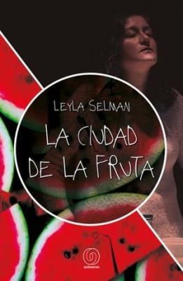 La ciudad de la fruta
