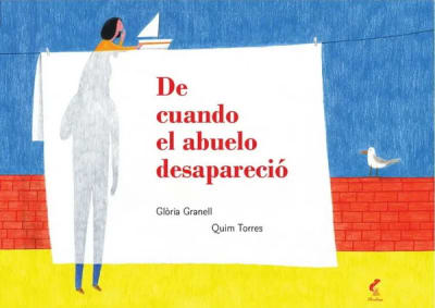 De cuando el abuelo desapareció