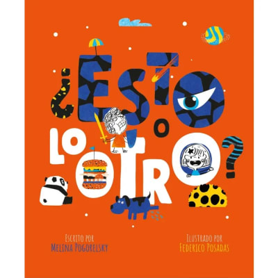 ¿Esto o lo otro?