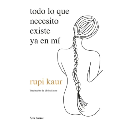 Todo lo que necesito ya en mí