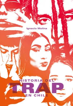 Historia del Trap en Chile.