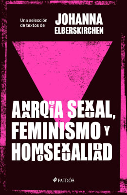 Anarquia Sexual, Feminismo Y Homosexualidad (oferta)