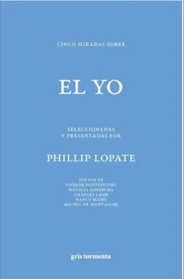 Cinco miradas sobre el yo