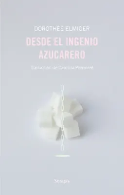 Desde el ingenio azucarero