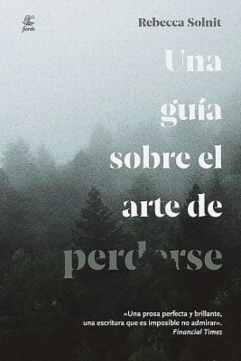 Guía sobre el arte de perderse, Una