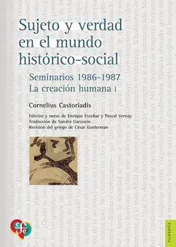 Sujeto y Verdad en el Mundo Historico-Social