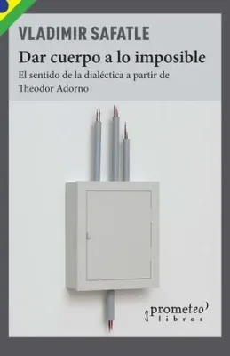 Dar cuerpo a lo imposible