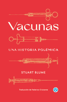 Vacunas: una historia polémica 