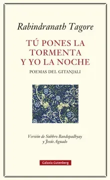 Tu pones la tormenta y yo la noche