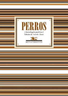 Perros. Antología poética