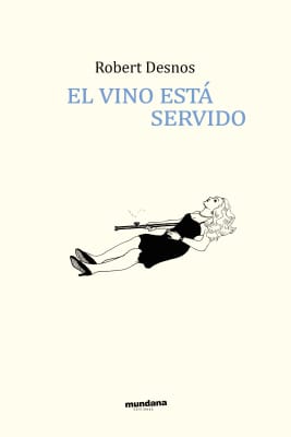 El vino está servido