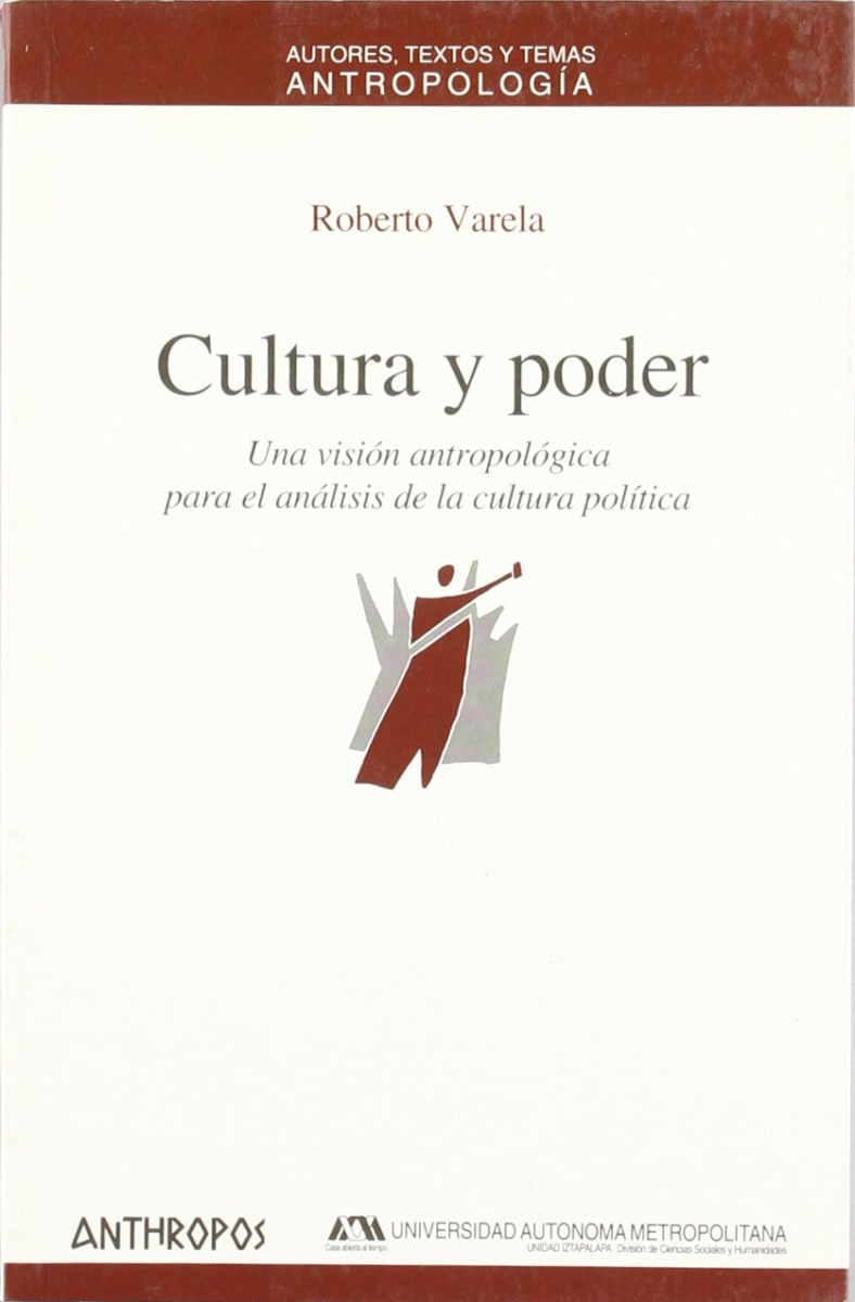 El poder: Una visión antropológica1