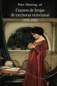 Cuentos de brujas de escritoras victorianas (1839-1920)1