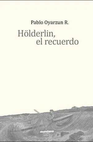 Holderlin el recuerdo1