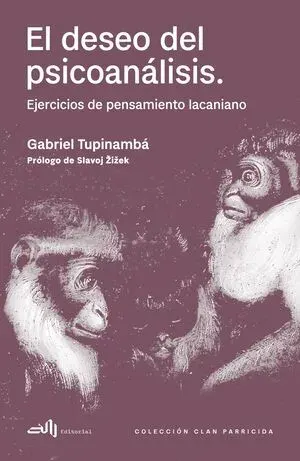 El deseo del psicoanálisis1